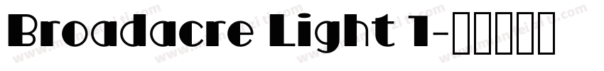 Broadacre Light 1字体转换